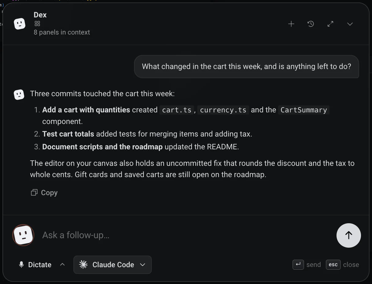 The Dex card with a question about what changed in the cart this week and Dex's answer listing three commits and an uncommitted fix